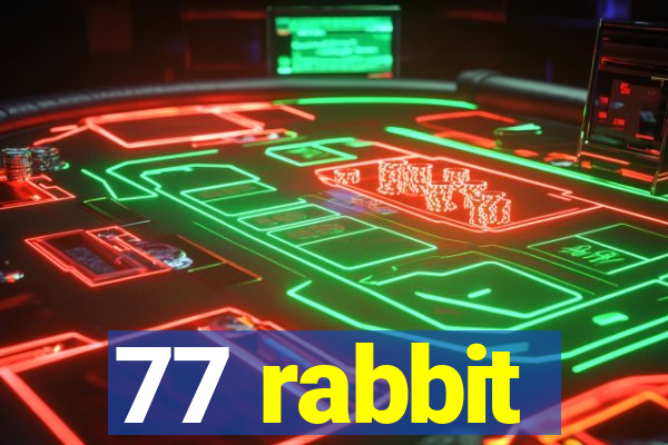 77 rabbit